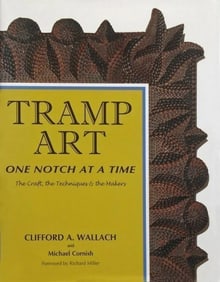 Tramp Art One Notch at a Time