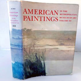 American Paintings in the Metropolitan Museum of Art Vol 3 with Dust Jacket