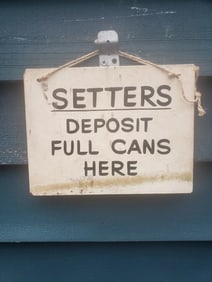 SETTERS sign full cans 1920 painted masonite