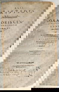 1566 AELIUS ARISTIDES ORATORIS CLARISSIMI antique VELLUM BOUND FOLIO rare: [Aristides, Aelius] AELII ARISTIDIS ADRIANENSIS ORATORIS CLARISSIMI Orationum tomi tres, nunc primum latine versi a Gulielmo Cantero Ultraiectino. Huc accessit orationum tomus quartus [&#8230;] item D