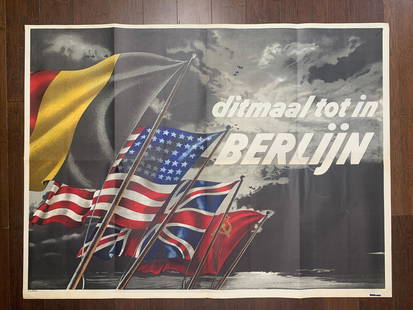 This Time to Berlin (1944) 30x40.25 Belgian WWII Pro-Allied Propaganda Poster: This Time to Berlin (1944) 30x40.25 Belgian WWII Pro-Allied Propaganda Poster, Please refer to the attached photos to determine the condition of this original vintage item. Note: LB means Linen Backed
