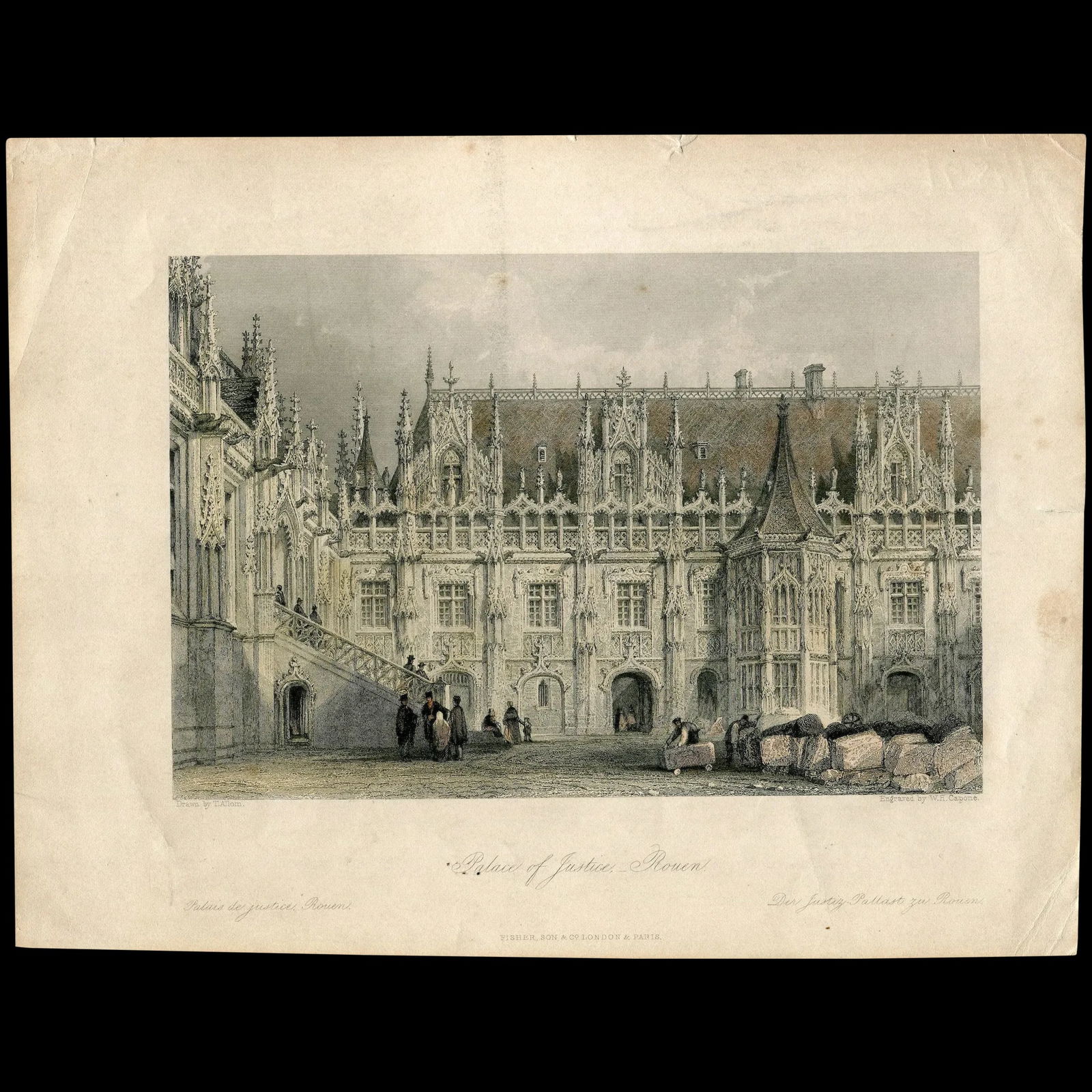 The Palace of Justice, Rouen. Antique steel engraving. 1846.: Title: Palace of Justice-Rouen. Artist: after Thomas Allom (1804-1872). Engraver: William Henry Capone (active 1836-1847). Author: Reverend George Newenham Wright (c.1790-1877) Source / Publication: F