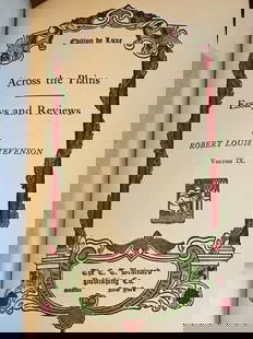 Robert L. Stevenson Across the Plains Vol.IX Ed.DeLuxe Subscribers 1906 Brainard: Robert Louis Stevenson ACROSS THE PLAINS, Essays and Reviews, Vol. IX Edition De Luxe, Limited Printing of 1,000 Sets Sold to Subscribers. Edition number is not filled in. HARDCOVER, VERY RARE ANTIQUE