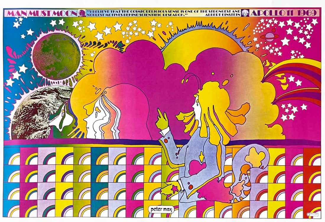 Peter Max Pop Art Poster 19 Apollo one 1970: Artist: Peter Max Country: Germany / USA Title: Apollo one Medium: Offset Paper Size: 16.5 x 11 inch Marks: Not signed not numbered Published: 1970 Peter Max Poster Corp. Provenance: Peter Max Poster