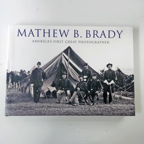 Mathew B Brady America’s First Great Photographer Wayne Youngblood & Ray Bonds 2008 First