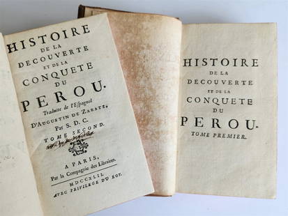 1742 HISTORY of DISCOVERY & CONQUEST of PERU ZARATE 2 VOLS antique ILLUSTRATED: ZARATE (Augustin de). Histoire de la decouverte et de la conquete du Perou. A Paris, par la Compagnie des Libraires; 1742 4 parts in 2 vols [21] lvs., 184 pp.; [1] leaf, 185-360 pp., 14 pl. + [4] lvs.