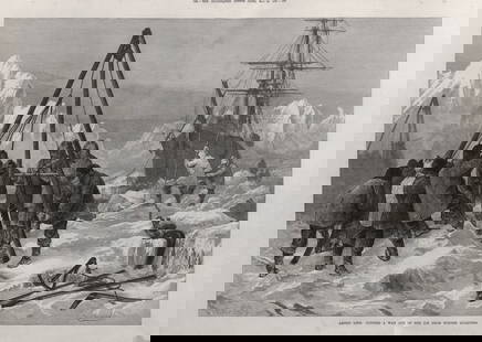 Arctic life: cutting a way out of the ice from winter quarters. Explorers 1875: TITLE OF THE PRINT: 'Arctic life: cutting a way out of the ice from winter quarters' DATE PRINTED: 29 May 1875 IMAGE SIZE: Approx Overall page size: 39 x 53cm, 15 x 20 inches; Please note that this i