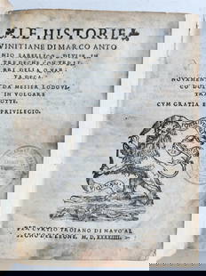 1544 VENICE HISTORY by Sabellicus antique Le Historie Vinitiane VELLUM BINDING: [Italy.- Venice] Sabellicus (Marcus Antonius Coccius) Le Historie Vinitiane Venice, Curtio Troiano di Navo; 1544 first edition in Italian woodcut printer's device to title and final f. verso, guide-sp