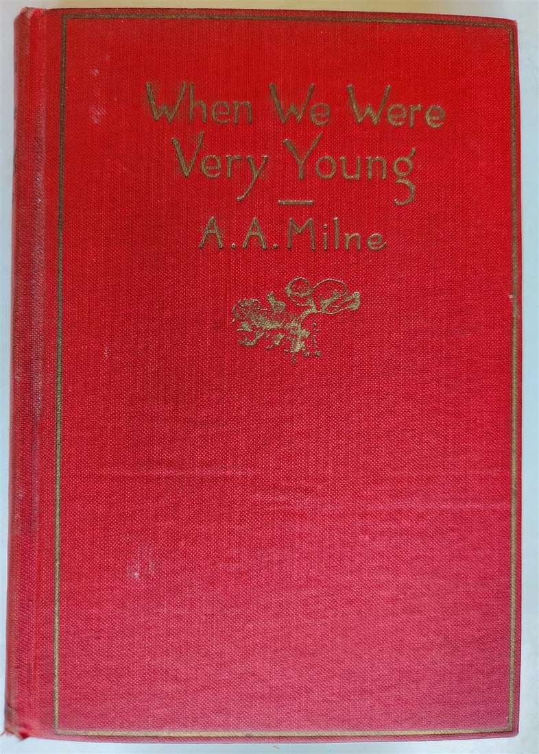 1925 WHEN WE WERE VERY YOUNG by A.A.MILNE antique ILLUSTRATED: WHEN WE WERE VERY YOUNG by A.A. MILNE Dutton and Co.; [1925] Size 5 1/2 by 7 3/4 inches Original cloth ruled in gilt Illustrated in b/w Very good condition Text in English Reserve: $48.00 Shipping: