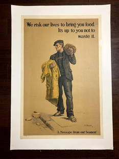 We Risk Our Lives To Bring You Food (1917) British WWI Poster LB: We Risk Our Lives To Bring You Food (1917) British WWI Poster LB, Please refer to the attached photos to determine the condition of this original vintage item. Note: LB means Linen Backed. Ready for y