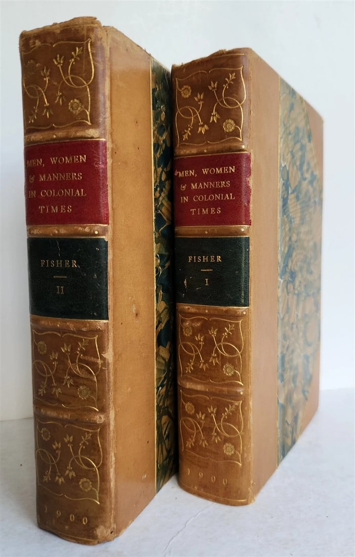 1900 MEN WOMEN & MANNERS in COLONIAL TIMES by Geo. Fisher 2 VOLUMES antique (1 of 12)