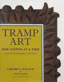 Tramp Art One Notch at a Time