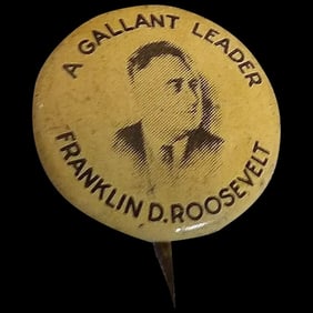 1936 Franklin Roosevelt A GALLANT LEADER Campaign Pinback Button