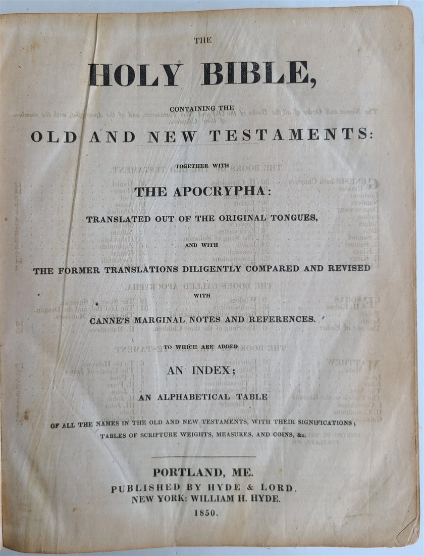 1850 BIBLE in ENGLISH antique AMERICANA MAINE: The Holy Bible. Portland, ME, 1850 Size 9 by 11 1/4" Period blind-stamped sheep, front hinge partially broken, some wear of binding, good interior. Joseph Mills family with extensive notes. Text in En