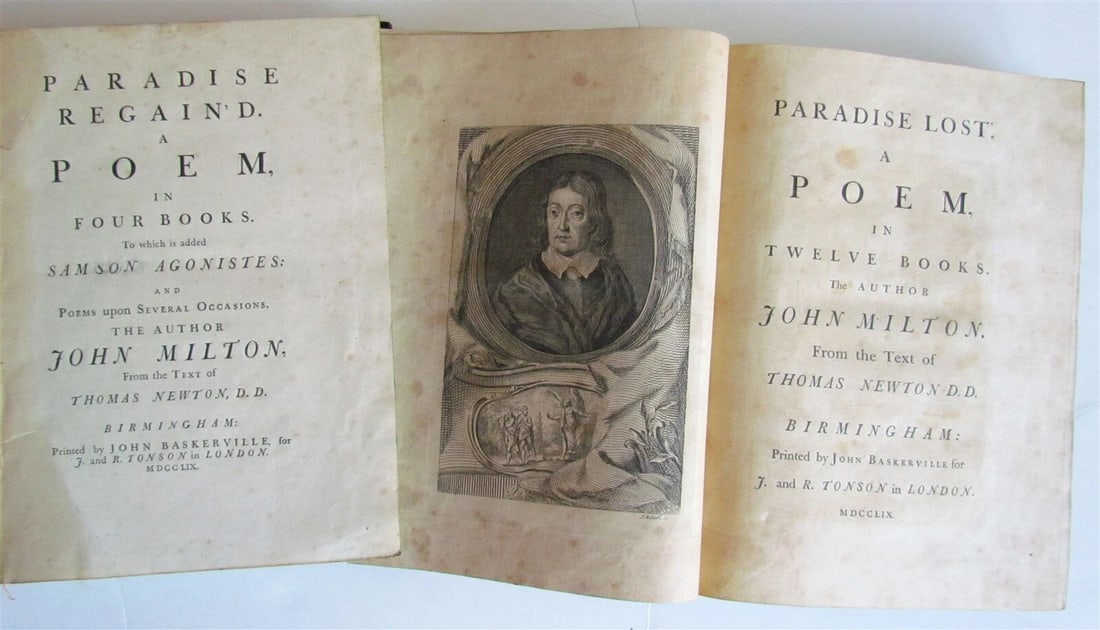 1759 JOHN MILTON 2 VOL. Paradise Lost & Paradise Regain'd Baskerville ANTIQUE: MILTON, JOHN John Baskerville Editions of Paradise Lost and Paradise Regain'd: Paradise Lost. A Poem in Twelve Books... from the Text of Thomas Newton... Birmingham: John Baskerville for J. and R. Ton