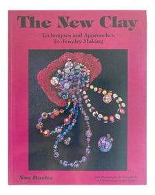 The New Clay Techniques and Approaches to Jewelry Making, book
