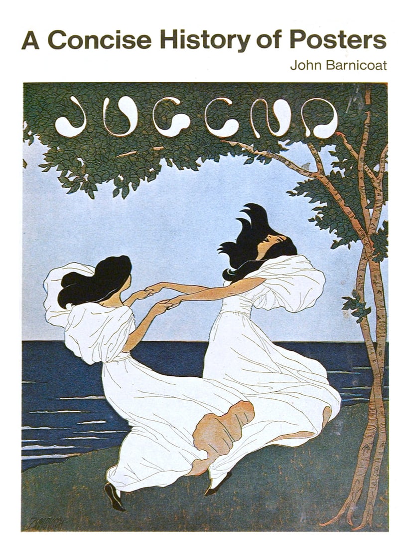 A Concise History of Posters: 1870-1970 (1 of 1)