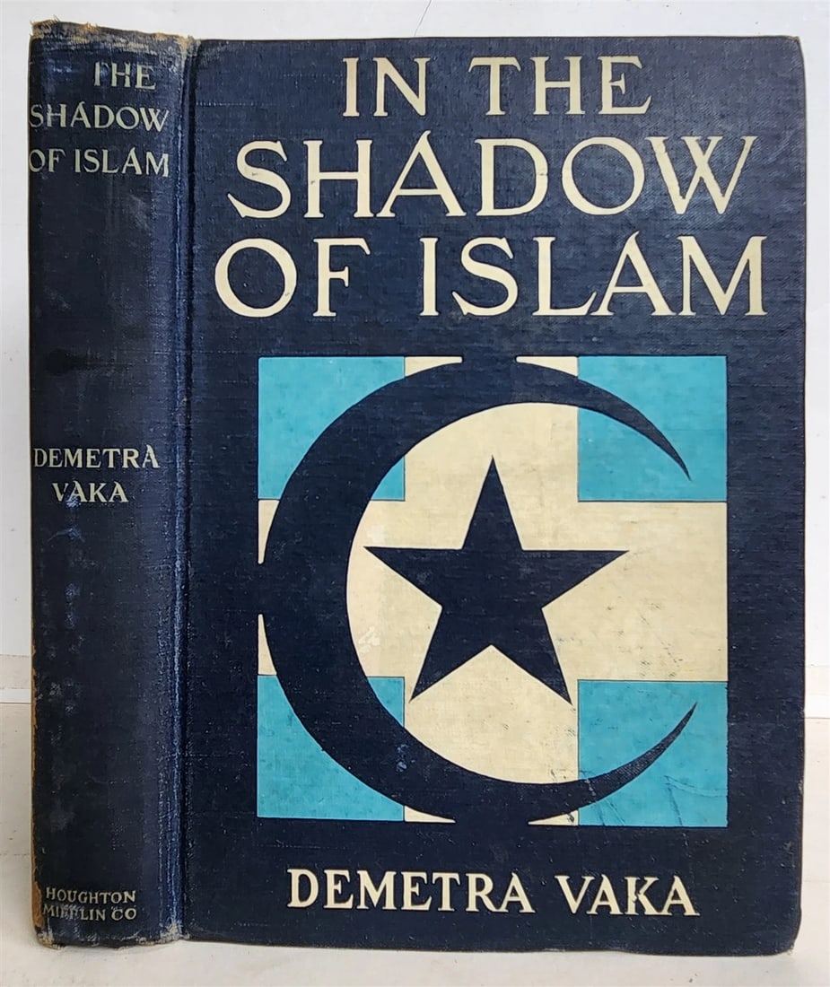 1911 IN SHADOW OF ISLAM antique American woman's experience in Ottoman Empire (1 of 8)