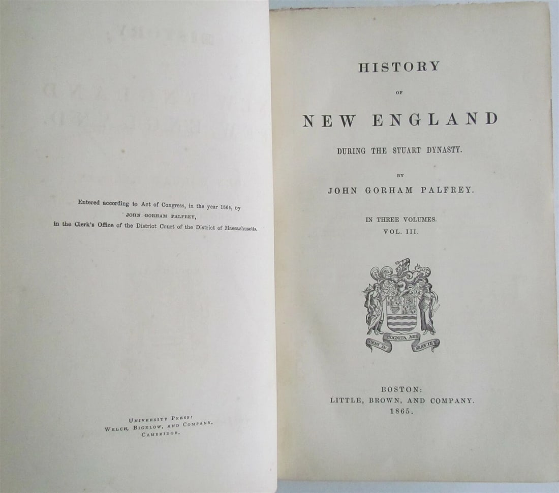 1865 HISTORY OF NEW ENGLAND by J. PALFREY Vol. III antique (1 of 4)