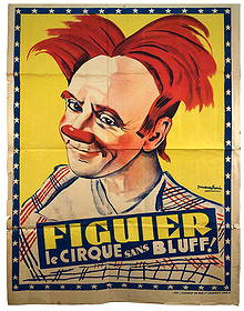 Figuier le Cirque Sans Bluff!: Figuier le Cirque Sans Bluff! Title: Figuier le Cirque Sans Bluff! Artist: Jacques Farin Description: "Figuier le Cirque Sans Bluff!" by Jacques Farin, 1959 Unsigned Lithograph. Paper size is 62.5 x 4