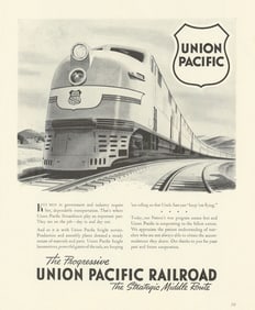 The Progressive Union Pacific Railroad. The Strategic Middle Route. Advert 1942