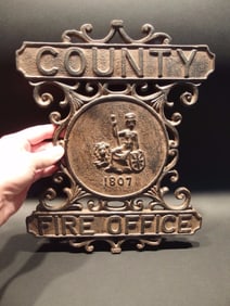 Heavy Cast Iron County Fire Office Sign 1807 Fireman