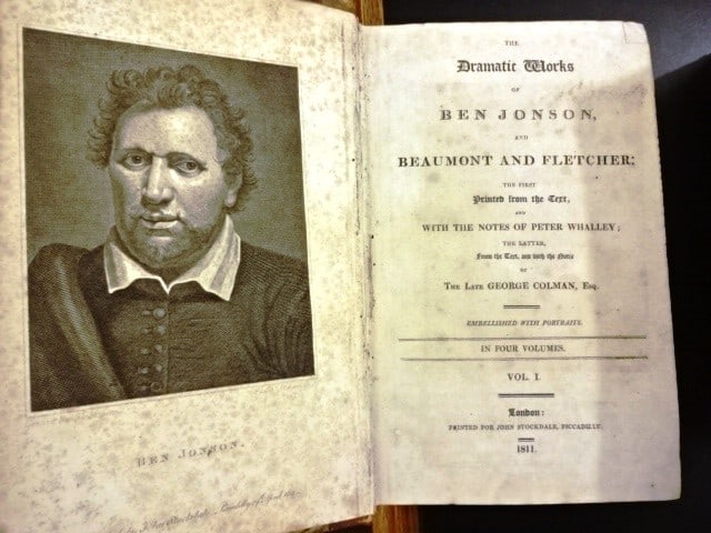 1811 Works of Ben Jonson Fletcher Beaumont: The Dramatic Works of Ben Jonson and Beaumont and Fletcher: The First Printed from the Text, and With the Notes of Peter Whalley The Latter, From the Text, and with the Notes of The Late George Colman