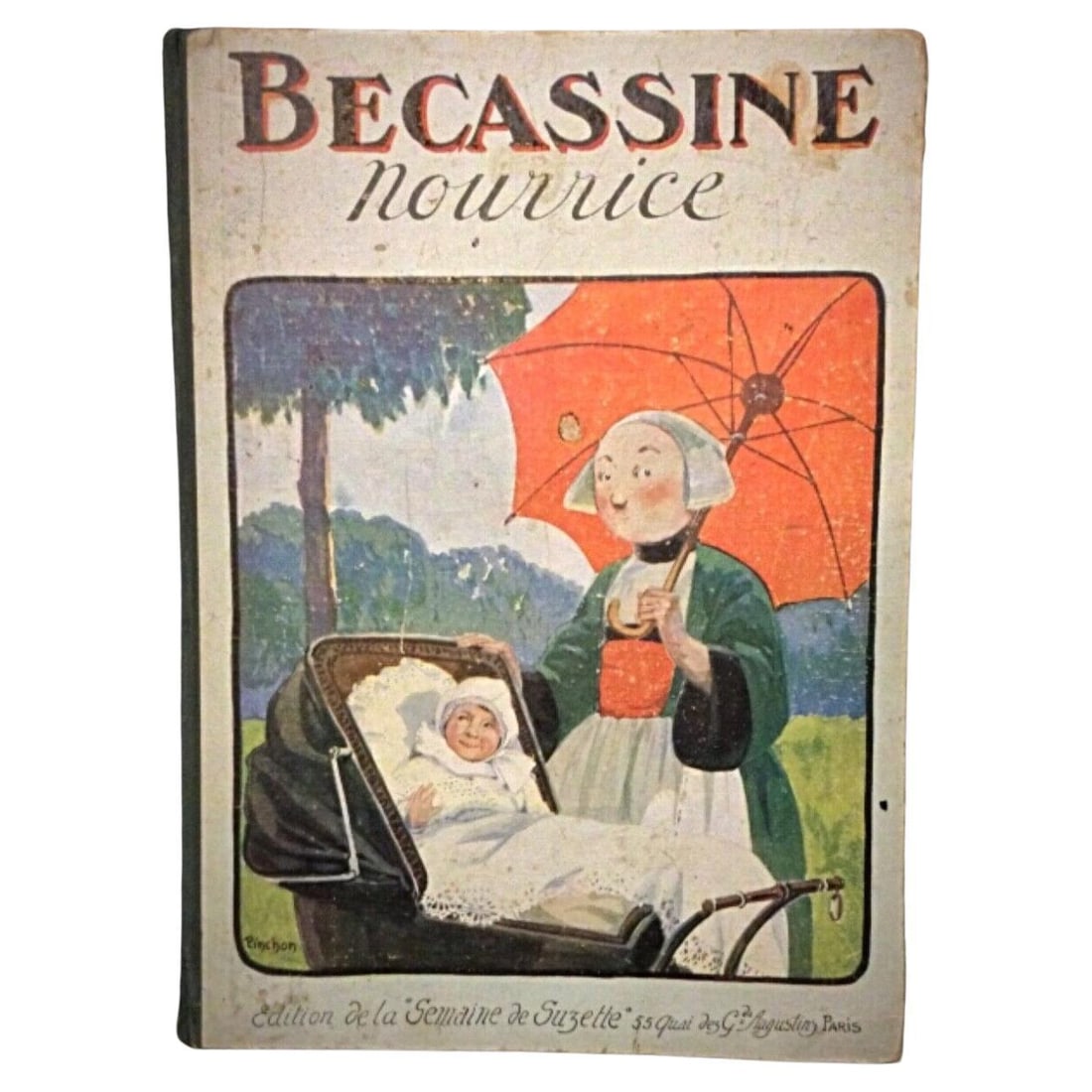 Becassine Nourrice - 1924 edition by ed. de la "Semaine de Suzette" (1 of 10)