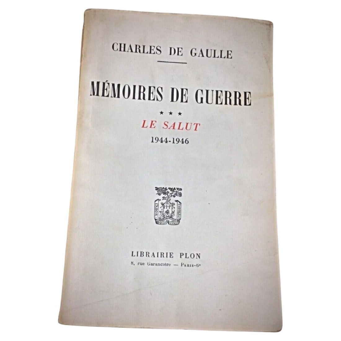 Vintage Book by Charles de Gaulle "Memoire de Guerre: Le Salut 1944-1946" (1 of 6)
