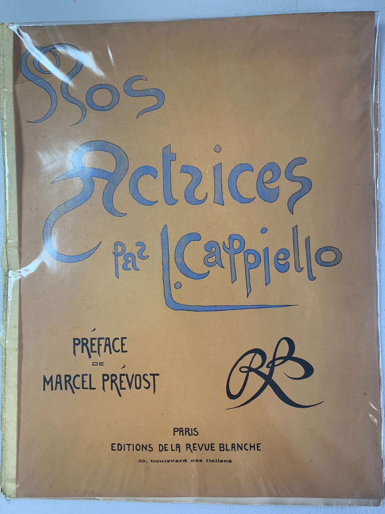 Nos Actrices Pas Cappiello (1899) 18x14 French Hardcover. First Edition.: Nos Actrices Pas Cappiello (1899) 18x14 French Hardcover. First Edition., Please refer to the attached photos to determine the condition of this original vintage item. Note: LB means Linen Backed. Rea