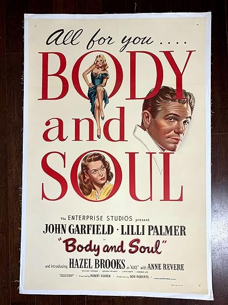 Body & Soul - James Garfield - A (1947) US One Sheet Movie Poster LB: Body & Soul - James Garfield - A (1947) US One Sheet Movie Poster LB, Please refer to the attached photos to determine the condition of this original vintage item. Note: LB means Linen Backed. Ready f