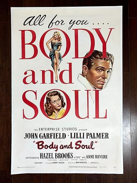 Body & Soul - James Garfield - B (1947) US One Sheet Movie Poster LB: Body & Soul - James Garfield - B (1947) US One Sheet Movie Poster LB, Please refer to the attached photos to determine the condition of this original vintage item. Note: LB means Linen Backed. Ready f