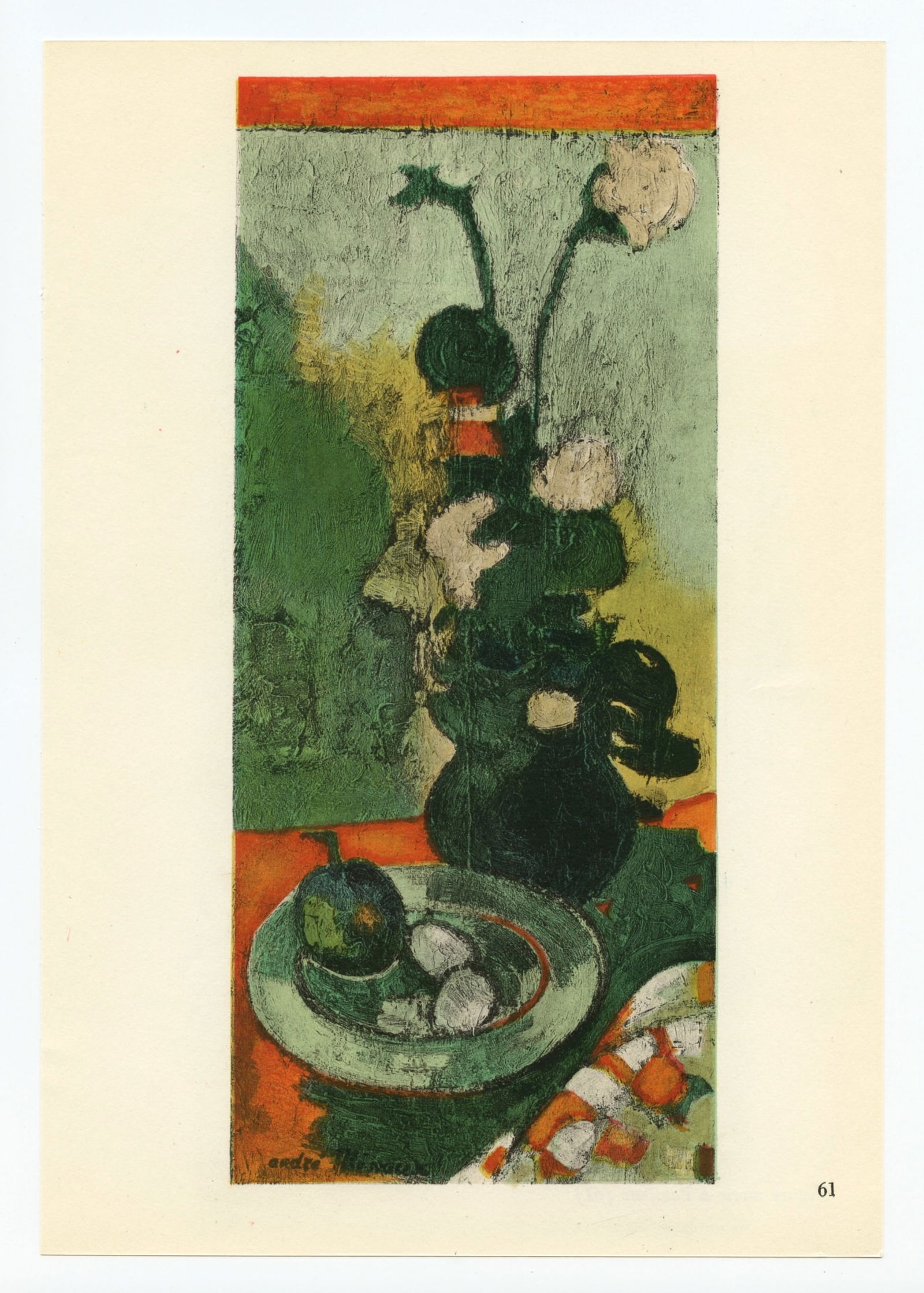Andre Minaux lithograph "Nature morte": Medium: lithograph (after the painting). Printed in Paris in 1962 by Mourlot Frères. Image size: 9 x 4 inches (230 x 100 mm). Signed in the plate, not hand-signed. Reserve: $40.00 Shipping: Domes