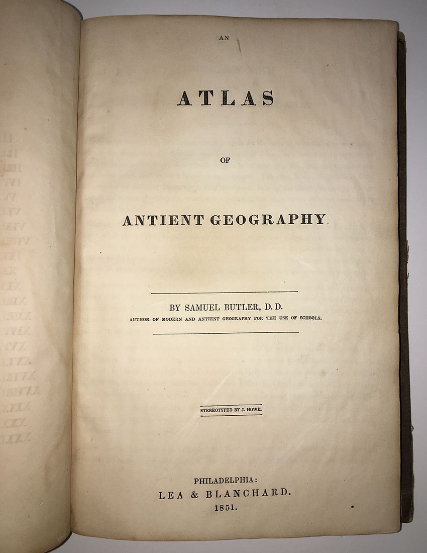 Atlas of Antient Geography By Samuel Butler, D.D. author of Modern and antient geography for the use - 2