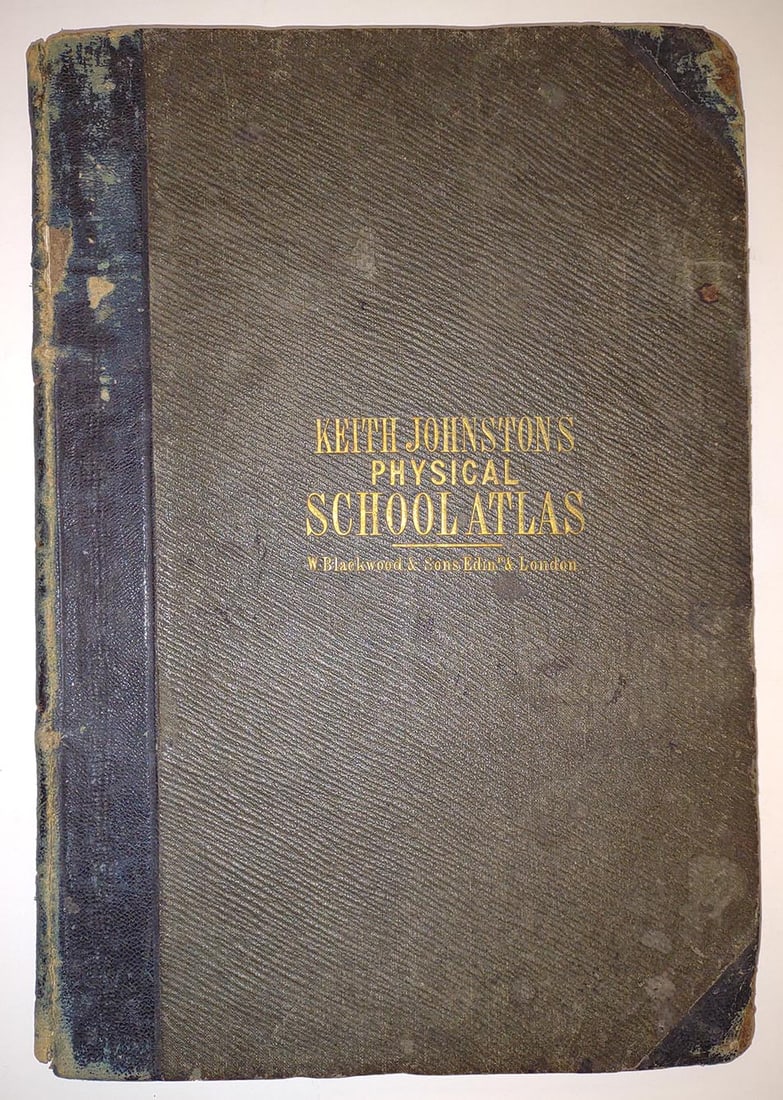 School Atlas of Physical Geography illustrated in a series of original designs, the elementary facts: Title: School Atlas of Physical Geography illustrated in a series of original designs, the elementary facts of geology, hydrology, meteorology, and natural history. By Alex. Keith Johnston, F.R.S.E.,
