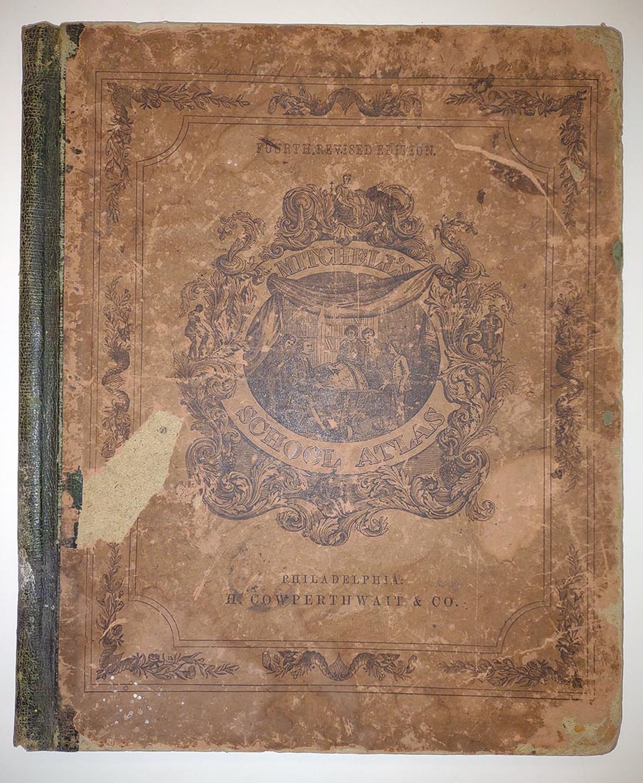 Mitchell's School Atlas comprising the maps and tables designed to accompany Mitchell's school and: Title: Mitchell's School Atlas comprising the maps and tables designed to accompany Mitchell's school and family geography? Publication Date: 1855 Primary Author: MITCHELL, SAMUEL AUGUSTUS Publisher: