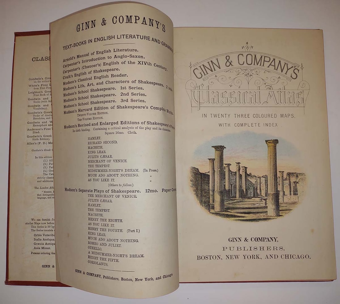 Ginn & Company's Classical Atlas in twenty-three coloured maps, with complete index. - 2