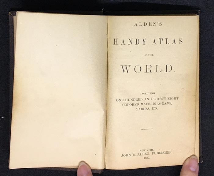 Alden's Handy Atlas of the World including one hundred and thirty-eight colored maps, diagrams, - 2