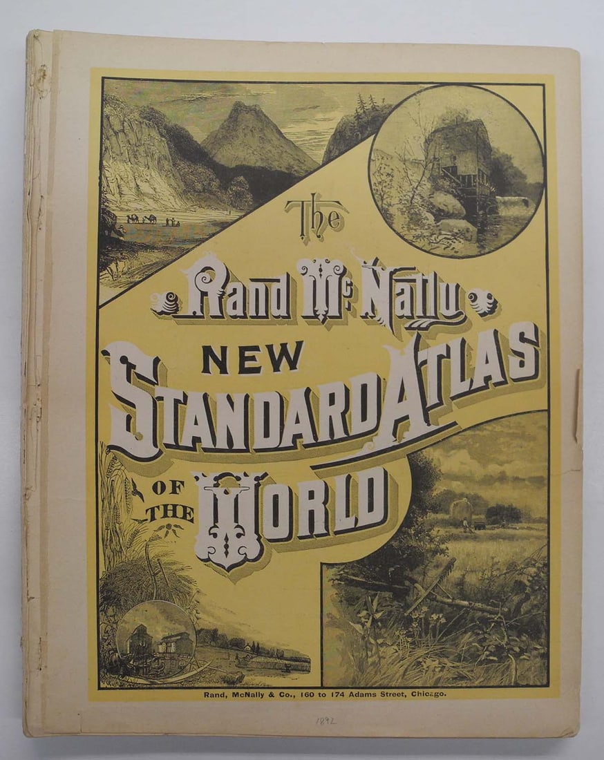 Rand McNally New Standard Atlas of the World: Title: Rand McNally New Standard Atlas of the World Publication Date: c1892 Primary Author: Rand McNally & Co. Publisher: RAND, MCNALLY & COMPANY Where Published: Chicago Description: Imp. 4to, 190p.