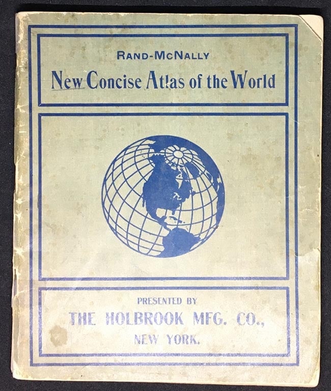 New Concise Atlas of the World containing colored maps of all the states and territories in the: Title: New Concise Atlas of the World containing colored maps of all the states and territories in the United States and the provinces of the Dominion of Canada, also full page maps of every country