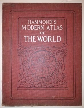 Hammond's Modern Atlas of the World A new series of physical, political and historical maps compiled (1 of 6)