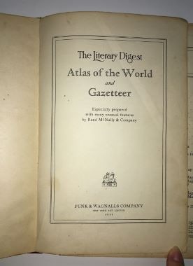 Literary Digest Atlas of The World and Gazetteer - 3
