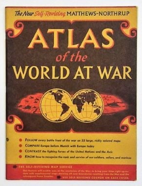 New Self-Revising Matthews-Northrup Atlas of The World at War (1 of 4)