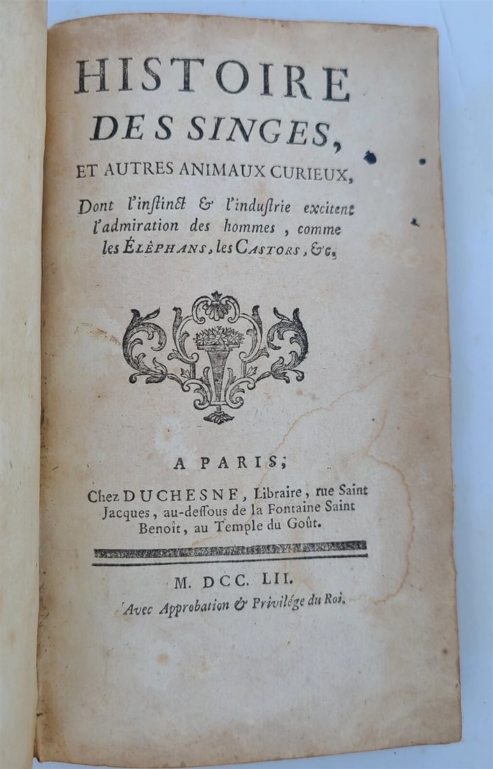 1752 History of monkeys & other curious animals antique by Pons Augustin Alletz: Alletz, Pons Augustin. Histoire des Singes et Autres Animaux Curieux. (History of monkeys and other curious animals) Paris: Duchesne; 1752 Size 4 by 6.5" x, 11-213, [2] pp. Original mottled calf bindi