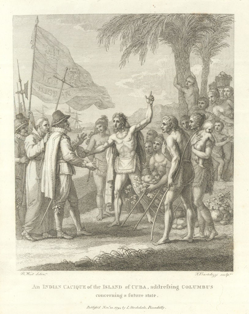 An Indian Cacique of the Island of CUBA, addressing Columbus'. EDWARDS 1794: Title: An Indian Cacique of the Island of CUBA, addressing Columbus'. EDWARDS 1794 Description: An Indian Cacique of the Island of Cuba, addressing Columbus concerning a future state'. Engraved by F.