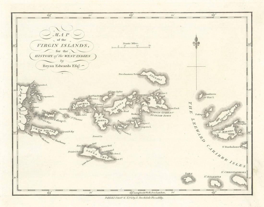 Map of the Virgin Islands'', by Bryan EDWARDS. West Indies. Caribbean 1794: Title: Map of the Virgin Islands'', by Bryan EDWARDS. West Indies. Caribbean 1794 Description: Map of the Virgin Islands' by Edwards, Bryan. Published 1794. Antique copperplate map. Size 18 x 23 cm |