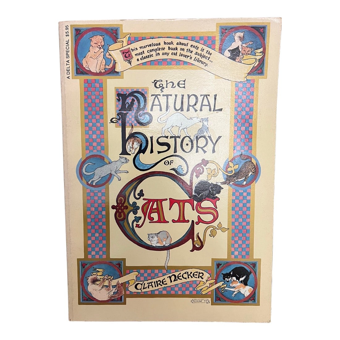 1970s Coffee Table Book "The Natural History of Cats": 1970s Softcover book. Great book for your coffee table. The Natural History of Cats. Written By Clair Necker. Condition: Alterations: Original Condition Unaltered Imperfections: Some Imperfections