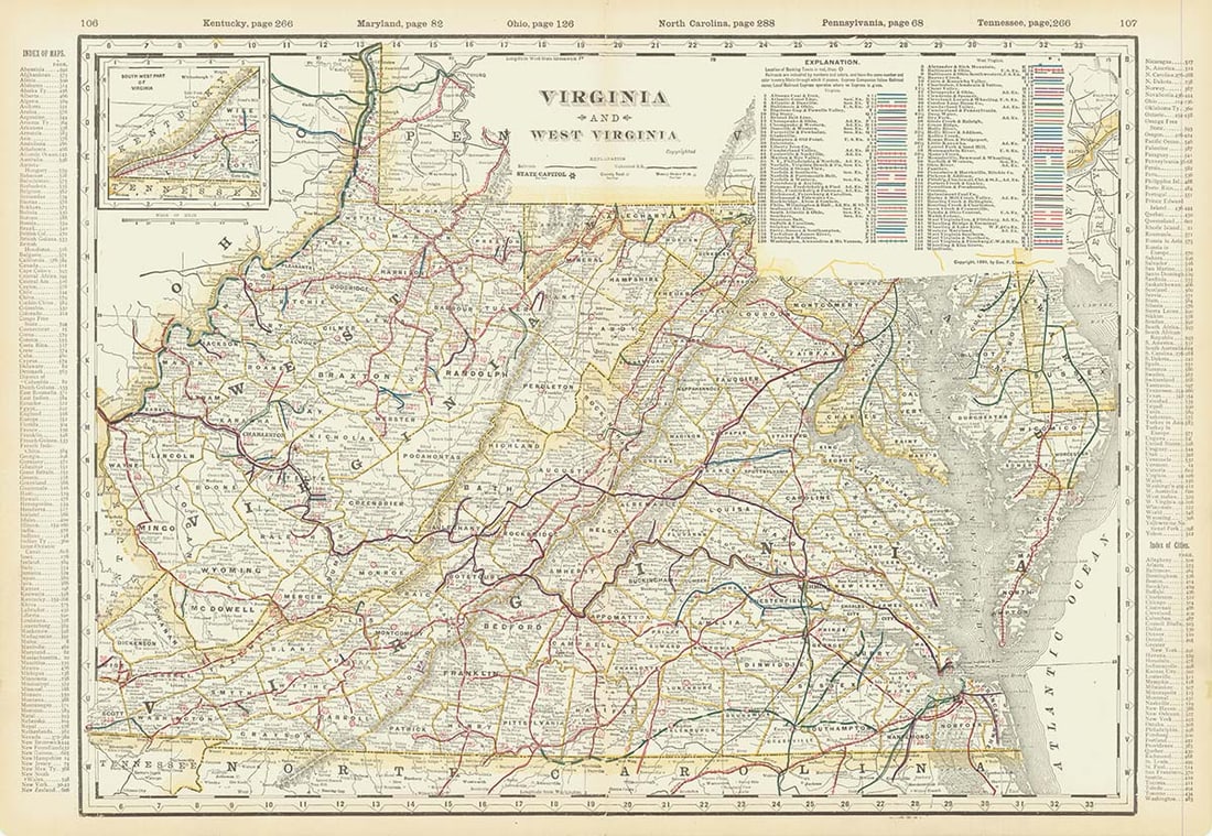 Virginia and West Virginia: Publication Date:1899Title:Virginia and West Virginia,li>Cartographer:CRAM, GEORGE F.Publisher:GEO. F. CRAMBrief Description:Detailed smaller map with railroads and topography. Gazetteer data on