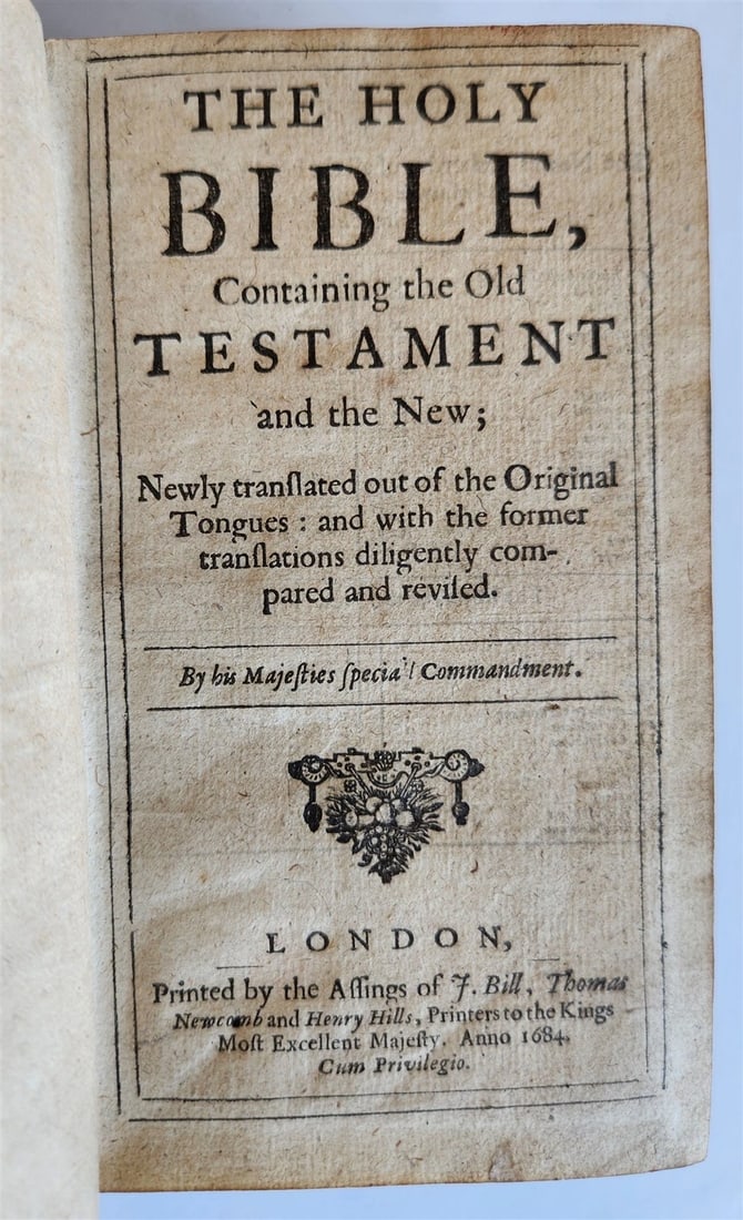 1684 BIBLE in ENGLISH antique VELLUM BOUND LONDON 17th CENTURY: Title: 1684 BIBLE in ENGLISH antique VELLUM BOUND LONDON 17th CENTURY Description: "THE HOLY BIBLE…. London: Assings [sic] of J. Bill, Thomas Newcomb and Henry Hills, 1684 (see note below.) 