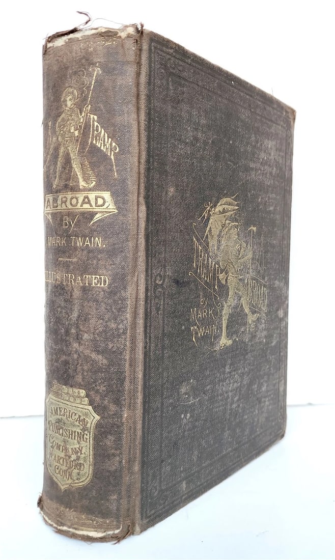 1880 TRAMP ABROAD by MARK TWAIN antique ILLUSTRATED 1st AMERICAN EDITION: Title: 1880 TRAMP ABROAD by MARK TWAIN antique ILLUSTRATED 1st AMERICAN EDITION Description: "TRAMP ABROAD by MARK TWAIN Hartford, Conn.: American Publishing Company; 1880 Original gilt decorated